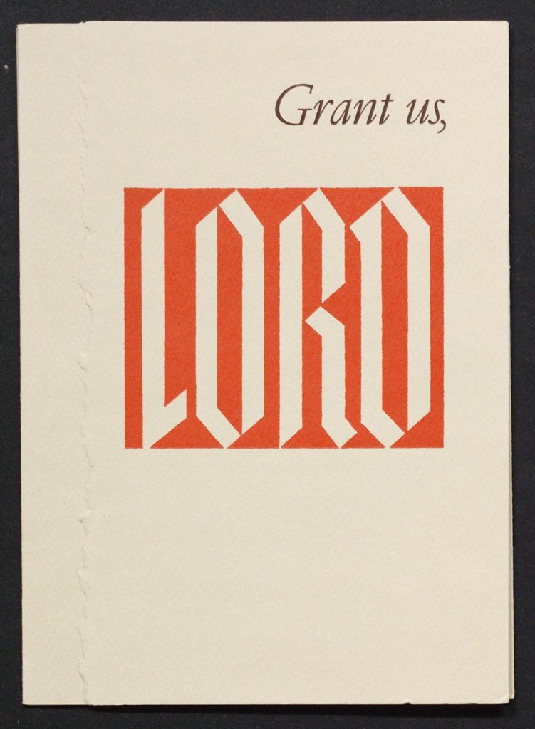 Pratt, E.J. Grant Us, Lord. 1966. Four-leaf accordion book. Verso illustrated with a blue woodblock print by Claire Pratt. Recto inscribed: Best wishes for Christmas   |   Dorothy E. Long  |  1966. E.J. Pratt collection.